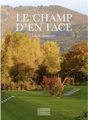 Couverture du livre « Le champ d'en face » de Laure Quoniam aux éditions Gourcuff Gradenigo