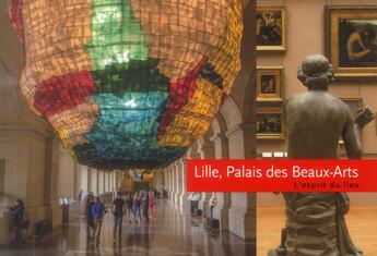 Couverture du livre « Lille, palais des beaux arts » de Vera Dupuis aux éditions Scala