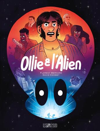 Couverture du livre « Ollie et l'alien » de Florent Bernard et David Combet aux éditions Delcourt