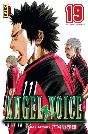 Couverture du livre « Angel voice Tome 19 » de Takao Koyano aux éditions Kana