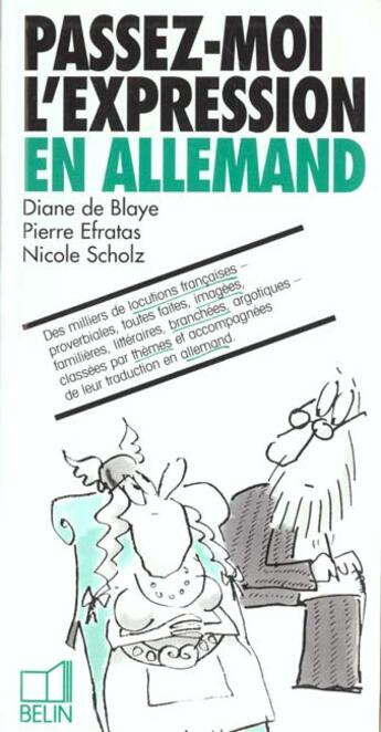 Couverture du livre « Expressions allemandes » de Deblaye/Efratas aux éditions Belin