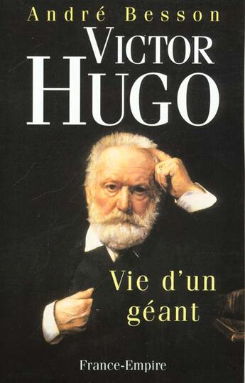 Couverture du livre « Victor hugo » de Andre Besson aux éditions France-empire