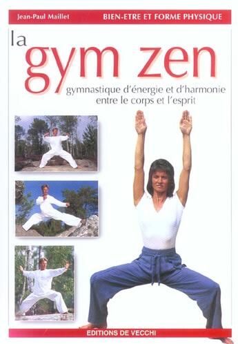 Couverture du livre « Gymnastique zen (la) » de Maillet aux éditions De Vecchi