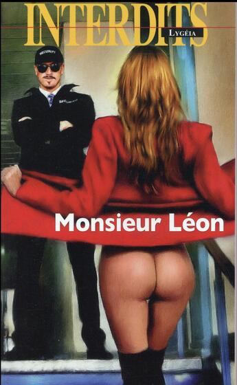 Couverture du livre « Les interdits ; monsieur Léon » de Lygeia aux éditions Media 1000