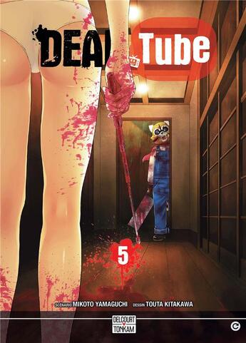 Couverture du livre « Dead tube Tome 5 » de Touta Kitakawa et Mikoto Yamaguchi aux éditions Delcourt