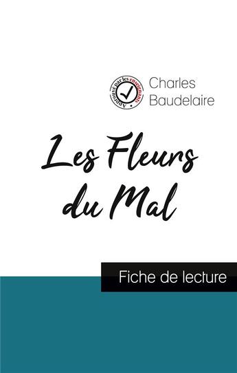 Couverture du livre « Les Fleurs du Mal, de Baudelaire » de  aux éditions Comprendre La Litterature