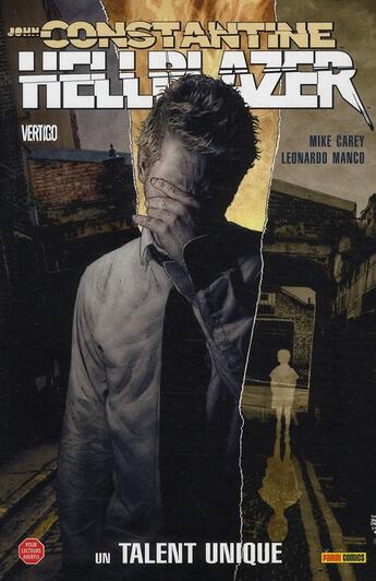 Couverture du livre « John Constantine Hellblazer t.8 : un talent unique » de Leonardo Manco et Mike Carey aux éditions Panini