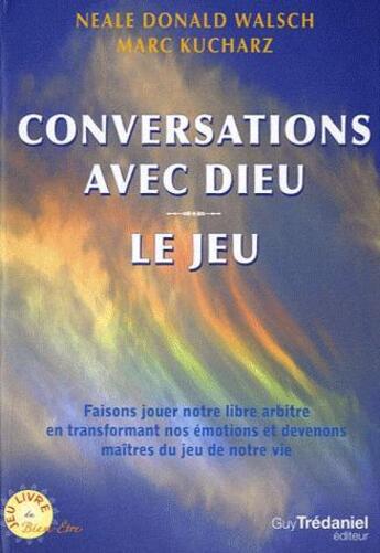 Couverture du livre « Conversations avec Dieu ; coffret » de Neale Donald Walsch et Marc Kucharz aux éditions Guy Trédaniel