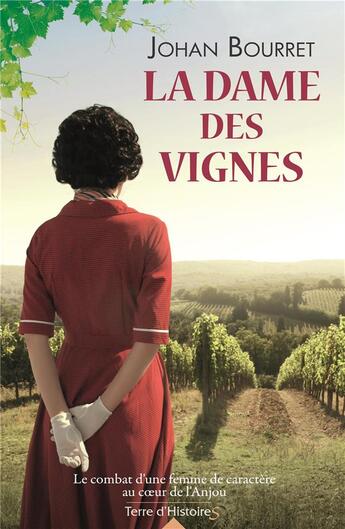 Couverture du livre « La dame des vignes » de Johan Bourret aux éditions City