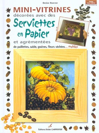 Couverture du livre « Mini Vitrines Decorees Avec Des Serviettes En Papier » de Hoerner Denise aux éditions Editions Carpentier