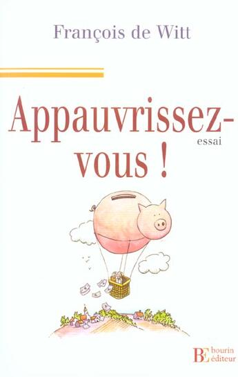 Couverture du livre « Appauvrissez-vous ! » de Witt De F aux éditions Les Peregrines