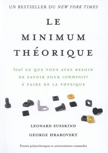 Couverture du livre « Le minimum théorique » de Leonard Susskind et George Hrabovsky aux éditions Ppur