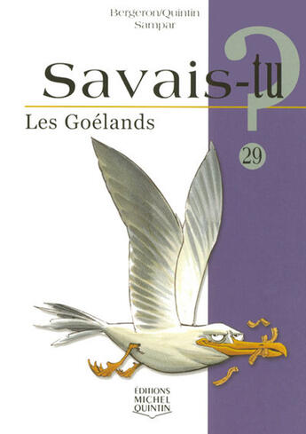 Couverture du livre « Les goélands » de Alain M. Bergeron aux éditions Michel Quintin