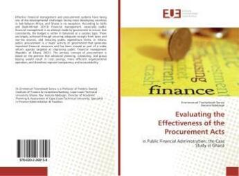 Couverture du livre « Evaluating the effectiveness of the procurement acts » de Tweneboah Senzu E. aux éditions Editions Universitaires Europeennes