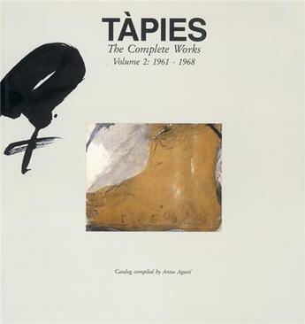 Couverture du livre « Tapies the complete works - vol. 2:1961-1968 » de Prologo aux éditions Poligrafa