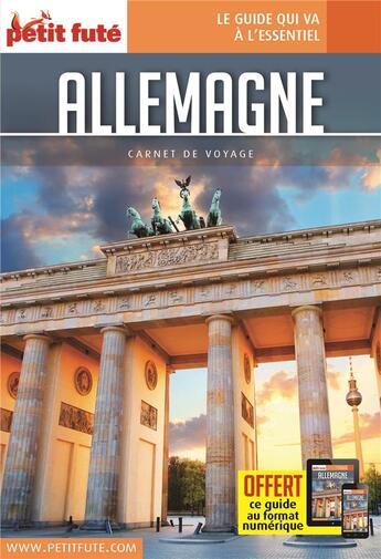 Couverture du livre « GUIDE PETIT FUTE ; CARNETS DE VOYAGE : Allemagne (édition 2018) » de Collectif Petit Fute aux éditions Le Petit Fute