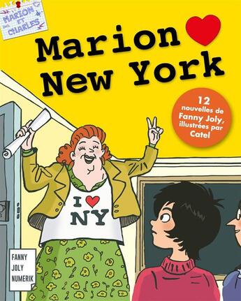 Couverture du livre « Marion loves New York » de Fanny Joly aux éditions Fanny Joly Numerik