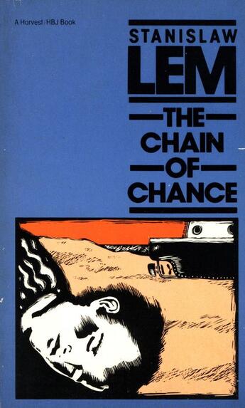 Couverture du livre « The Chain of Chance » de Lem Stanislaw aux éditions Houghton Mifflin Harcourt