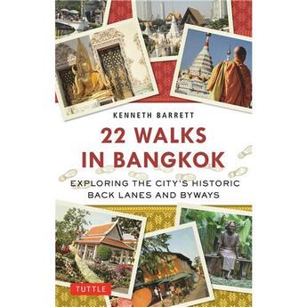 Couverture du livre « 22 walks in bangkok /anglais » de Barrett Kenneth aux éditions Tuttle