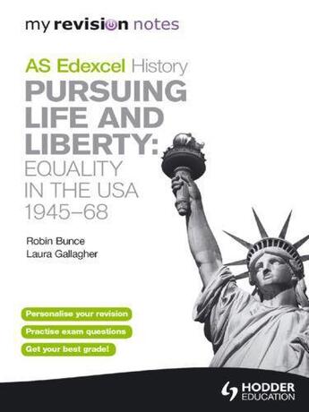 Couverture du livre « My Revision Notes Edexcel AS History: Pursuing Life and Liberty: Equal » de Gallagher Laura aux éditions Hodder Education Digital