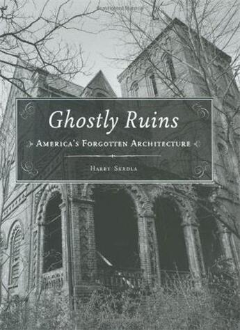 Couverture du livre « Ghostly ruins » de Skrdla aux éditions Princeton Architectural