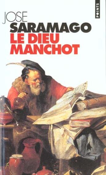 Couverture du livre « Dieu Manchot (Le) » de Jose Saramago aux éditions Points