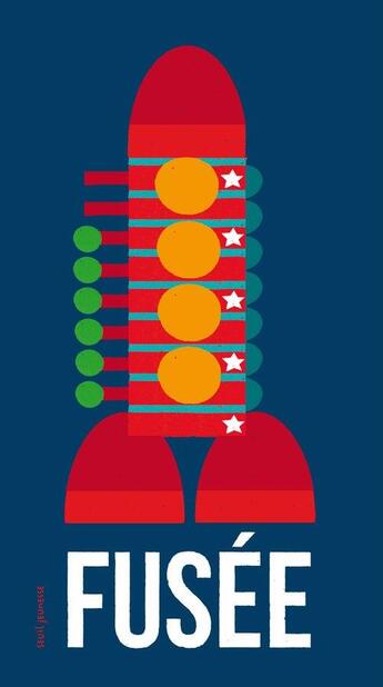 Couverture du livre « Fusée » de Edouard Manceau aux éditions Seuil Jeunesse