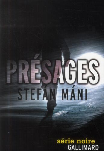 Couverture du livre « Présages » de Stefan Mani aux éditions Gallimard