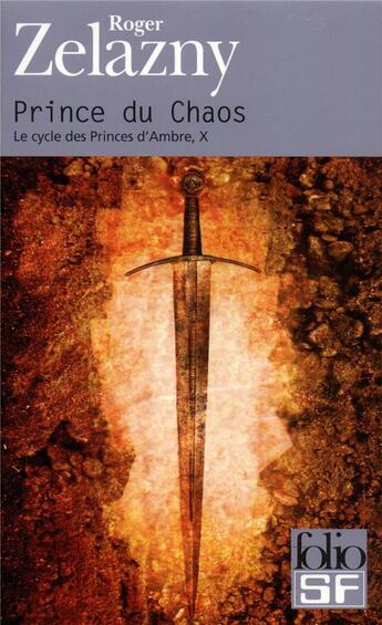 Couverture du livre « Prince du Chaos » de Roger Zelazny aux éditions Folio