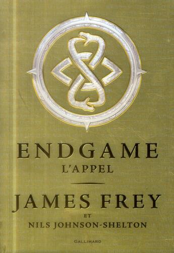 Couverture du livre « Endgame t.1 ; l'appel » de James Frey et Nils Johnson-Shelton aux éditions Gallimard-jeunesse