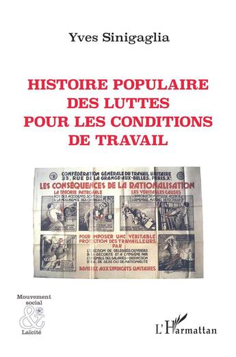 Couverture du livre « Histoire populaire des luttes pour les conditions de travail » de Yves Sinigaglia aux éditions L'harmattan