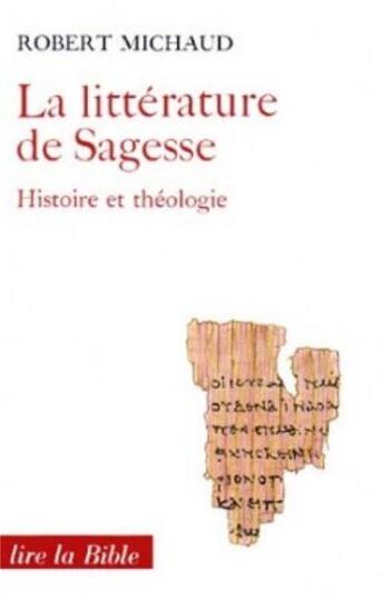 Couverture du livre « La Littérature de sagesse » de Robert Michaud aux éditions Cerf