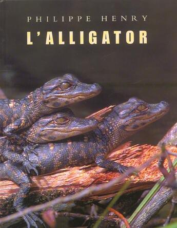 Couverture du livre « L'alligator » de Philippe Henry aux éditions Ecole Des Loisirs