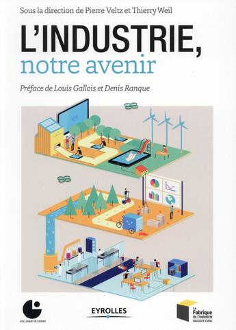 Couverture du livre « L'industrie, notre avenir » de  aux éditions Eyrolles