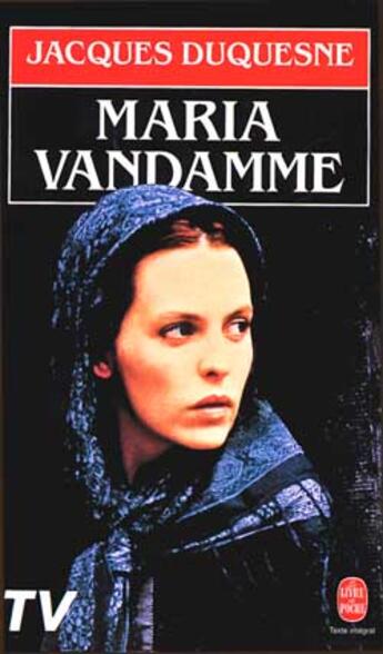 Couverture du livre « Maria Vandamme » de Jacques Duquesne aux éditions Le Livre De Poche