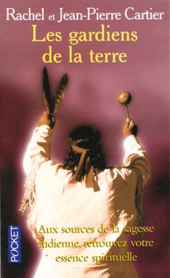 Couverture du livre « Gardiens De La Terre » de Jean-Pierre Cartier aux éditions Pocket