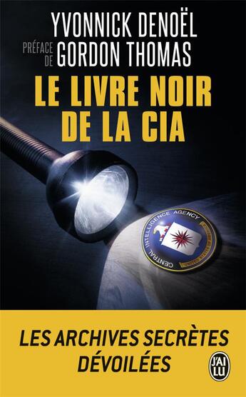 Couverture du livre « Le livre noir de la CIA » de Gordon Thomas aux éditions J'ai Lu