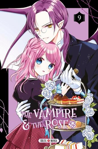 Couverture du livre « The vampire and the rose Tome 9 » de Noriko Asaka aux éditions Soleil