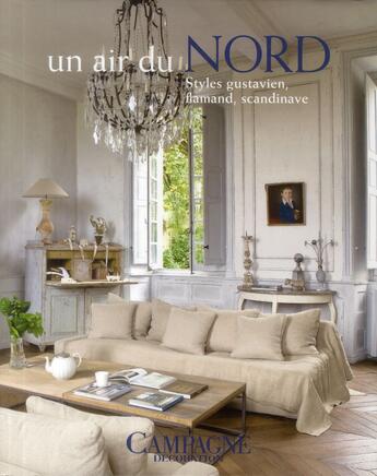 Couverture du livre « Un air du Nord ; styles flamand, gustavien, scandinave » de  aux éditions Glenat