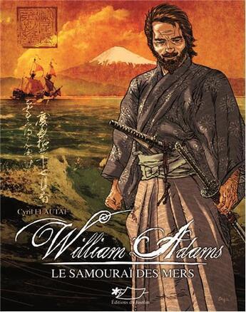 Couverture du livre « William Adams le samouraï des mers » de Cyril Flautat aux éditions Jasmin