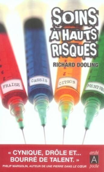 Couverture du livre « Soins à hauts risques » de Dooling-R aux éditions Archipel