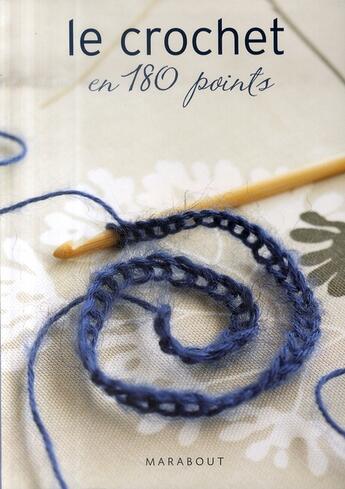 Couverture du livre « Le crochet en 180 points » de C Eslick aux éditions Marabout