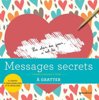 Couverture du livre « Messages secrets à gratter » de  aux éditions Marabout