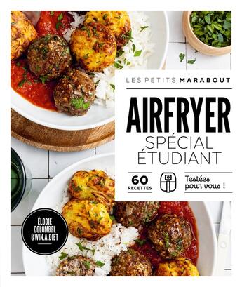 Couverture du livre « Recettes au Airfryer spécial étudiant » de Colombel Elodie aux éditions Marabout