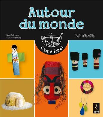 Couverture du livre « Autour du monde » de Nina Bahsoun aux éditions Retz