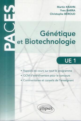 Couverture du livre « Genetique et biotechnologie en paces » de Krahn/Barra/Beroud aux éditions Ellipses