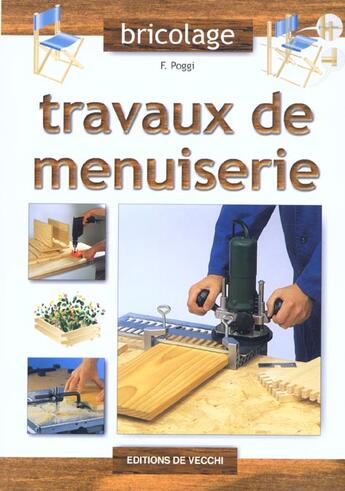 Couverture du livre « Travaux de menuiserie » de Poggi aux éditions De Vecchi