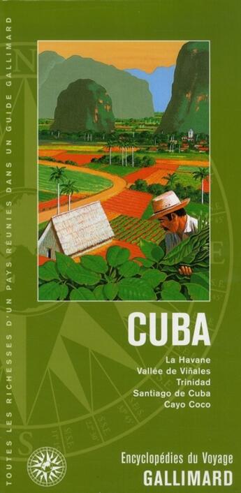 Couverture du livre « Cuba ; la Havane, Vinalès, péninsule de Guanahacabibes, Varadero » de Collectif Gallimard aux éditions Gallimard-loisirs