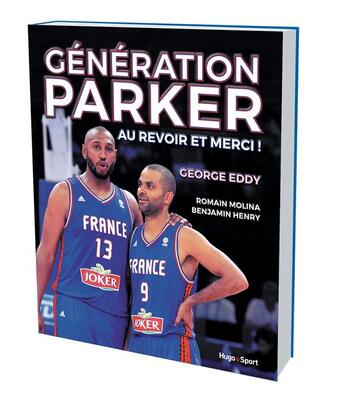 Couverture du livre « Generation parker » de Eddy/Henry/Molina aux éditions Hugo Sport