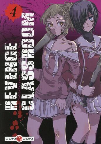 Couverture du livre « Revenge classroom t.4 » de Karasu Yamazaki et Ryu Kaname aux éditions Bamboo